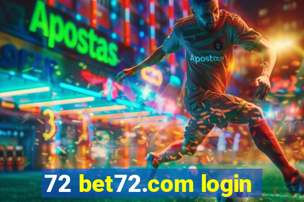 72 bet72.com login